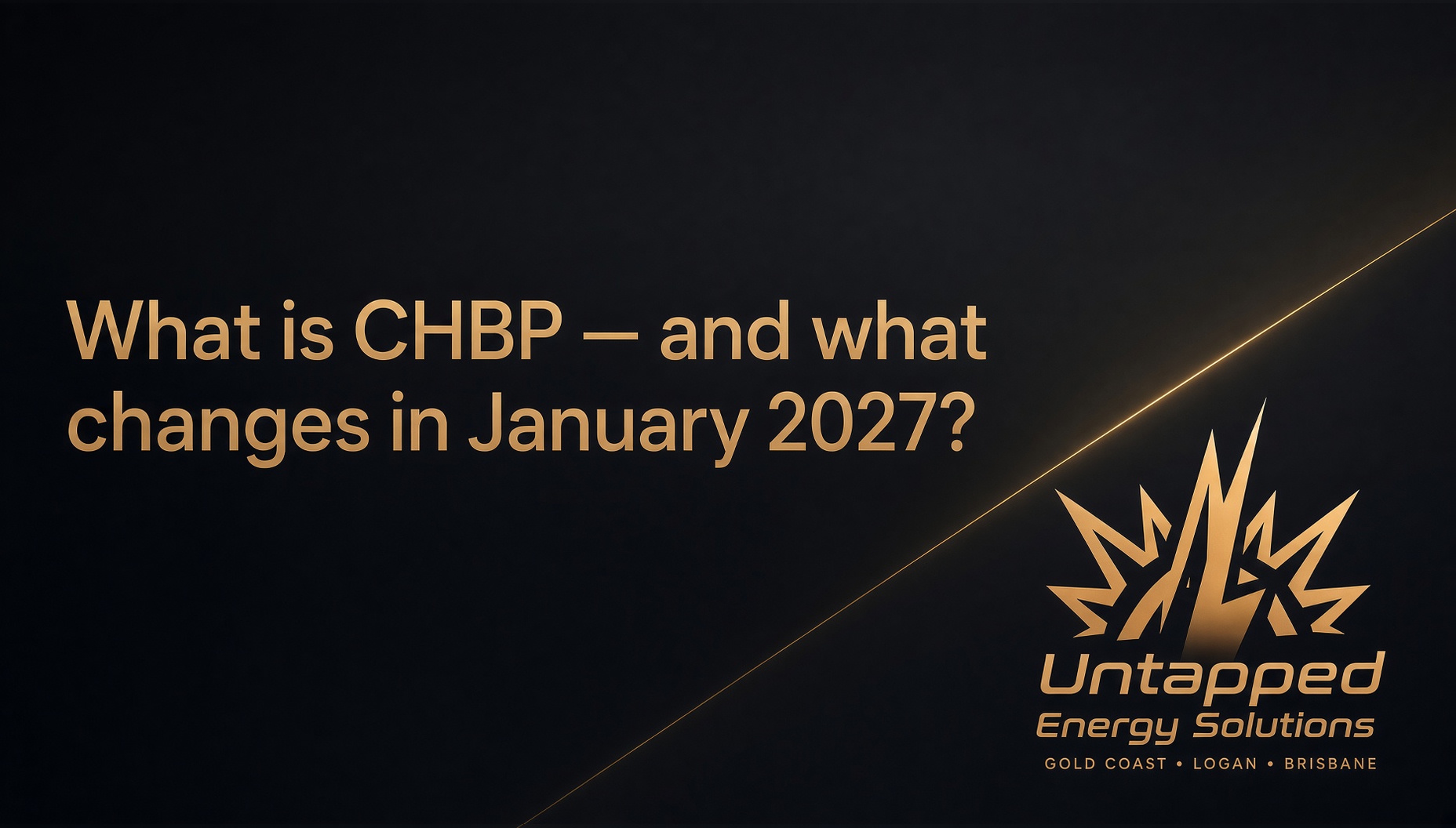 What is CHBP — and what changes in January 2027?